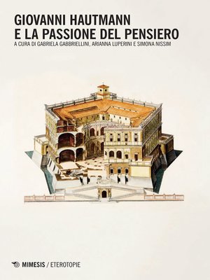 cover image of Giovanni Hautmann e la passione del pensiero
